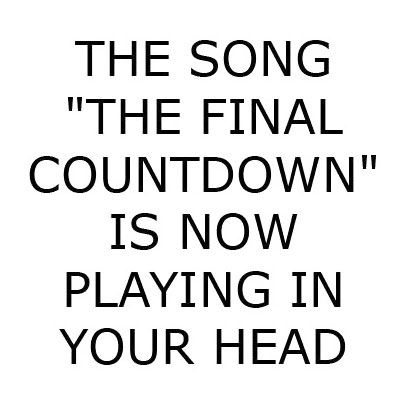 [Bild: the-song-the-final-countdown-is-now-play...r-head.jpg]