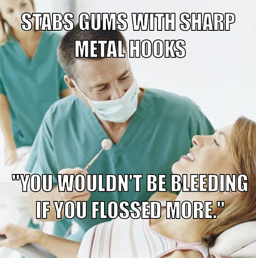 [Image: Scumbag-dentist.jpg]