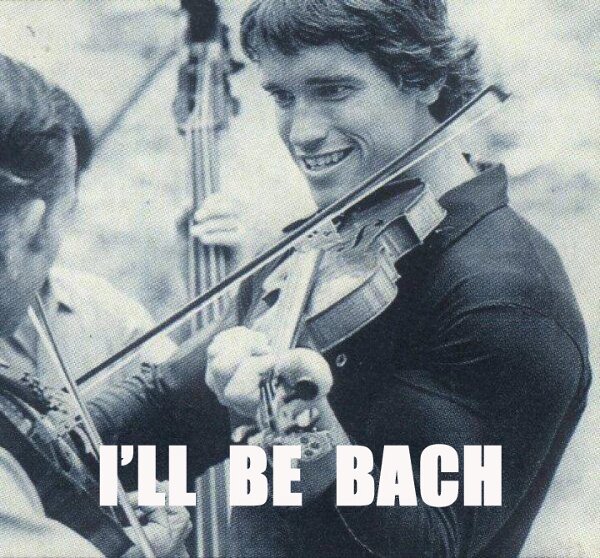 Arnold-Schwarzenegger-playing-violin-Ill-be-Bach.jpg